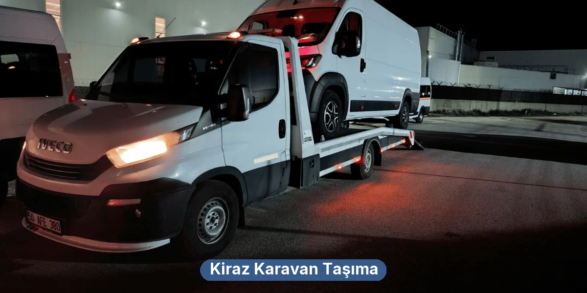 Kiraz Karavan Taşıma